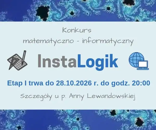 InstaLogik: ostatnie godziny I etapu konkursu matematyczno-informatycznego